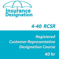 40hr 4-40 RCSR - Registered Customer Representative Designation Online Course